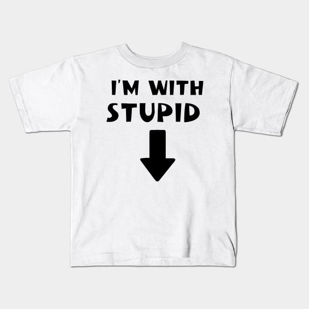 im with stupid Kids T-Shirt by Vamp Pattern